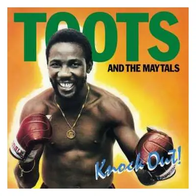 LP Toots & The Maytals: Knock Out!