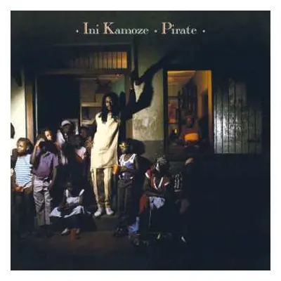 LP Ini Kamoze: Pirate