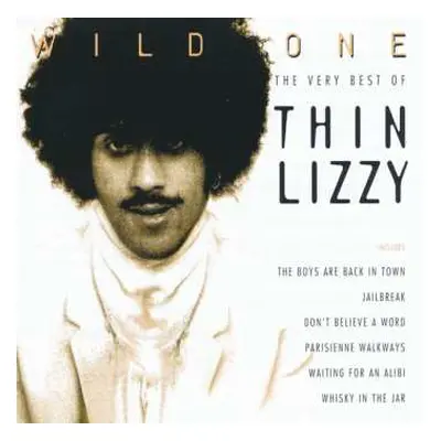 CD Thin Lizzy: Wild One - The Very Best Of Thin Lizzy