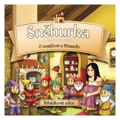 CD Ruzni/pohadky: Snehurka A Sedm Trpasliku