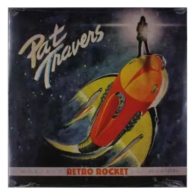 LP Pat Travers: Retro Rocket