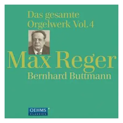 4CD/Box Set Max Reger: Das Gesamte Orgelwerk Vol. 4