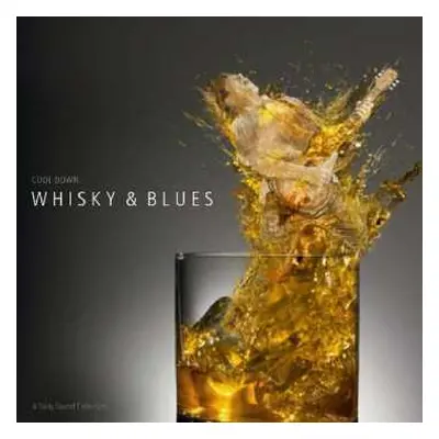 CD Various: Whisky & Blues - A Tasty Sound Collection