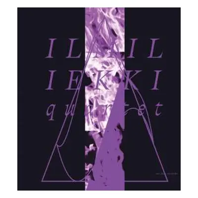 LP Ilmiliekki Quartet: Ilmiliekki Quartet CLR