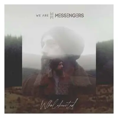 LP We Are Messengers: Wholehearted