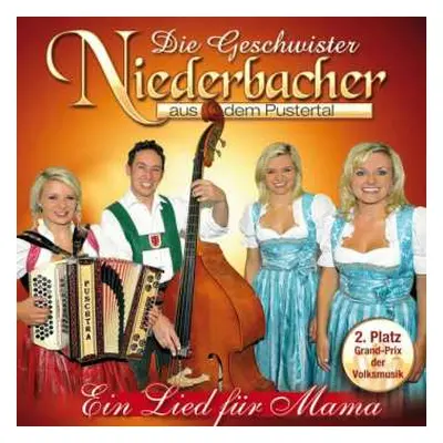 CD Die Geschwister Niederbacher: Ein Lied Für Mama