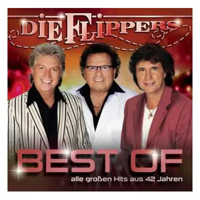 CD Die Flippers: Best Of - Alle Großen Hits Aus 42 Jahren