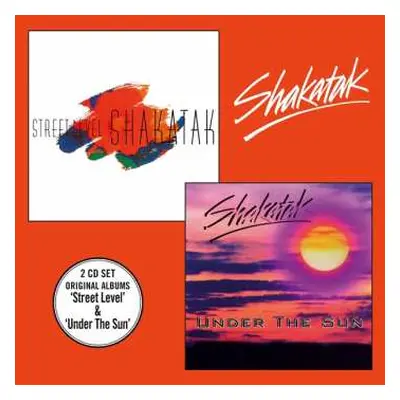 2CD Shakatak: Street Level / Under The Sun