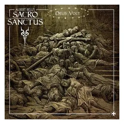 CD Albert Bell's Sacro Sanctus: Deus Volt