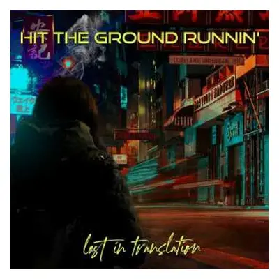 CD Hit The Ground Runnin: Lost In Translation