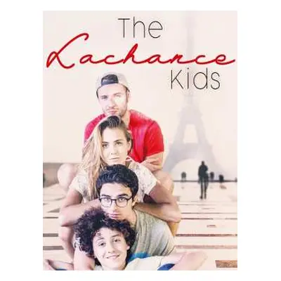 DVD Feature Film: The Lachance Kids