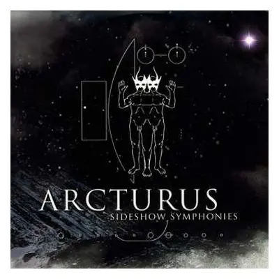 CD Arcturus: Sideshow Symphonies