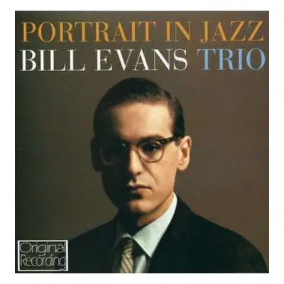 CD The Bill Evans Trio: Portrait In Jazz