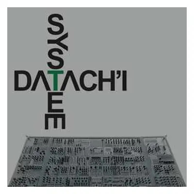 2LP Datach'i: System