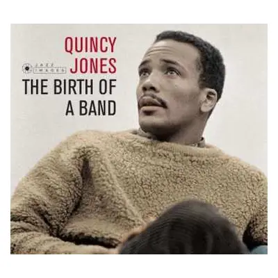 CD Quincy Jones: The Birth Of A Band