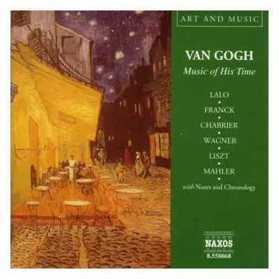 CD Édouard Lalo: Van Gogh - Music Of His Time