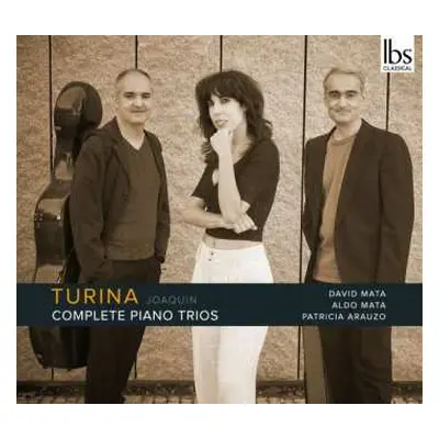 CD Joaquin Turina: Complete Piano Trios