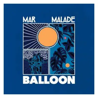 LP Mar Malade: Balloon