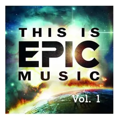 CD Various: This Is Epic Music Vol. 1