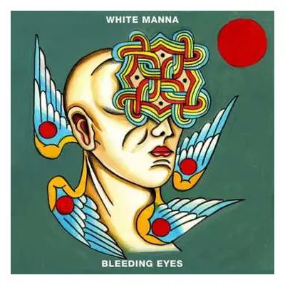 CD White Manna: Bleeding Eyes