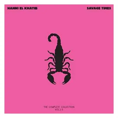 CD Hanni El Khatib: Savage Times (The Complete Collection Vol. 1-5)