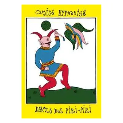 LP Comite Hypnotise: Danza Del Piri-piri