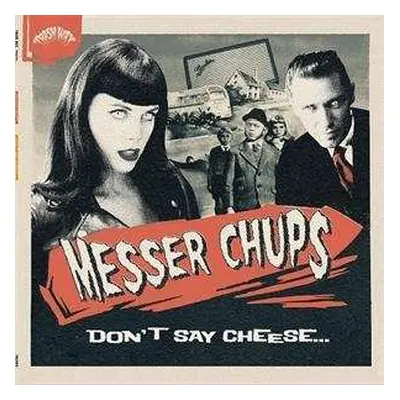 LP Messer Chups: Don't Say Cheese