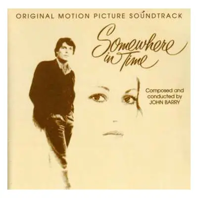 CD John Barry: Somewhere In Time (Original Motion Picture Soundtrack)