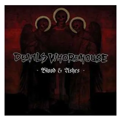 CD Devils Whorehouse: Blood & Ashes