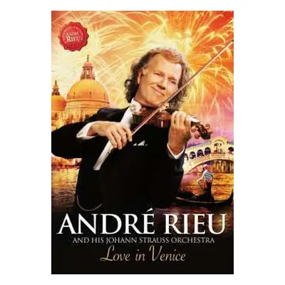 DVD André Rieu: Love In Venice: The 10th Anniversary Concert