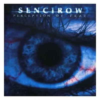 CD Sencirow: Perception Of Fear