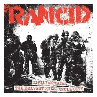 SP Rancid: Civillian Ways/the Bravest Kid