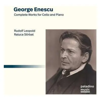 CD George Enescu: Complete Works for Cello & Piano