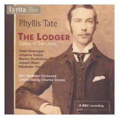 2CD Phyllis Tate: The Lodger - Opera In Two Acts