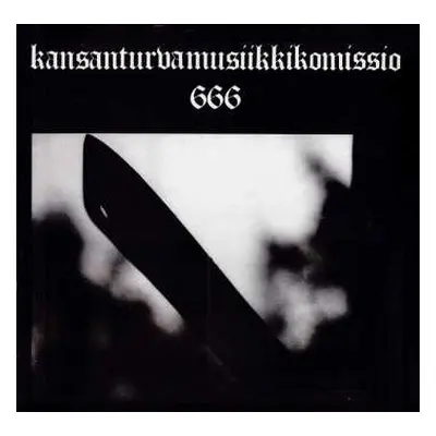 LP Kansanturvamusiikkikomissio: 666