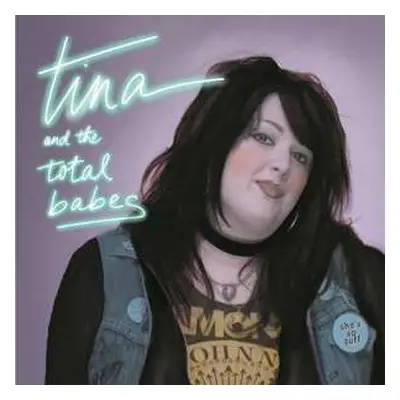 CD Tina & The Total Babes: She's So Tuff