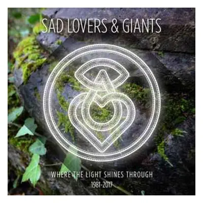 5CD/Box Set Sad Lovers And Giants: Where The Light Shines Through 1981-2017