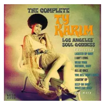 CD Ty Karim: The Complete Ty Karim: Los Angeles' Soul Goddess