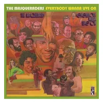 CD The Masqueraders: Everybody Wanna Live On