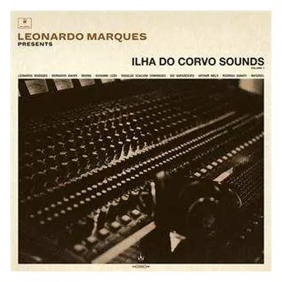 LP Various: Leonardo Marques Presents Ilha Do Corvo Sounds Volume 1