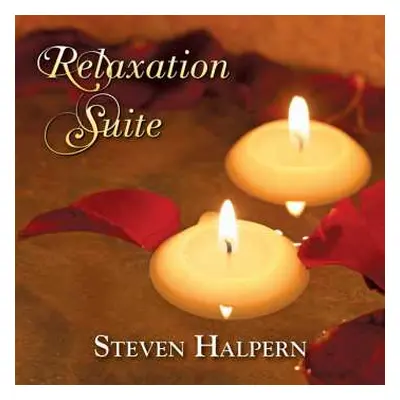 CD Steven Halpern: Relaxation Suite