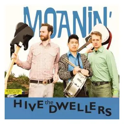 CD The Hive Dwellers: Moanin'