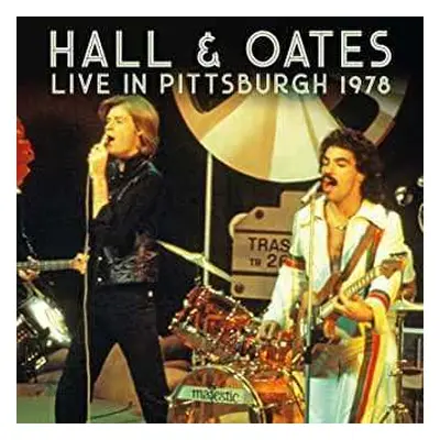 2CD Daryl Hall & John Oates: Live In Pittsburgh 1978