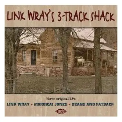 2CD Link Wray: 3-Track Shack