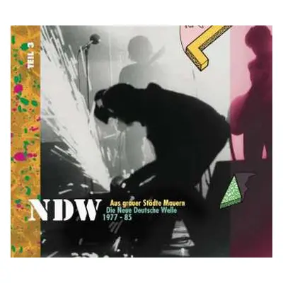 2CD Various: NDW Aus Grauer Städte Mauern Die Neue Deutsche Welle 1977-85 Teil 3 DIGI