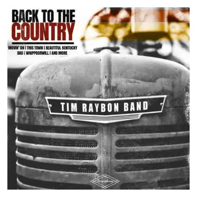 CD Tim Raybon Band: Back To The Country