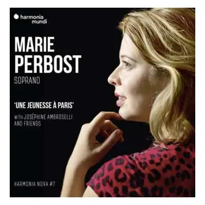 CD Perbost & Ambroselli: Marie Perbost - Une Jeunesse A Paris