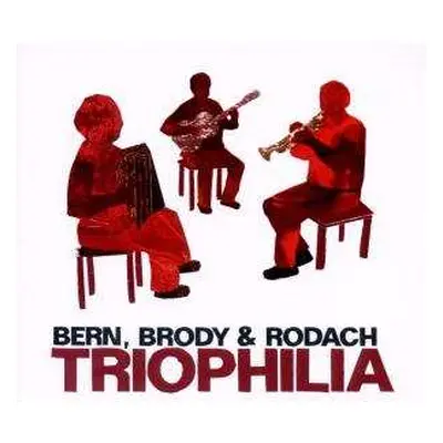 CD Alan Bern: Triophilia