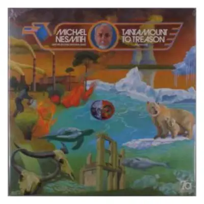 LP Michael Nesmith & The Second National Band: Tantamount To Treason Volume One