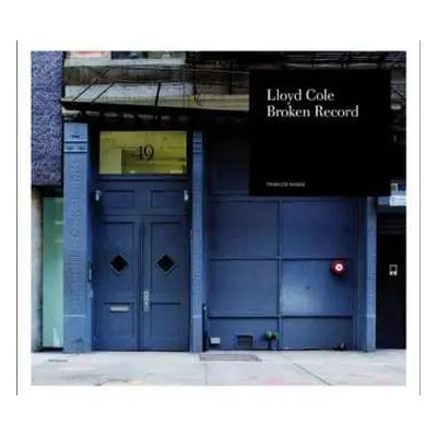 CD Lloyd Cole: Broken Record